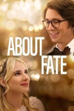 Nonton Film About Fate (2022) Bioskop21