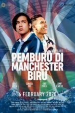 Nonton Film Pemburu Di Manchester Biru (2020) Bioskop21