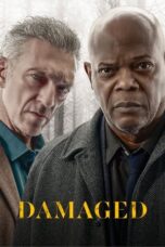 Nonton Film Damaged (2024) Bioskop21