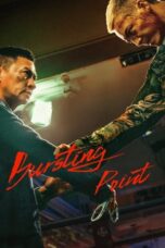 Nonton Film Bursting Point (2023) Bioskop21