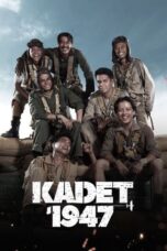 Nonton Film Kadet 1947 (2021) Bioskop21