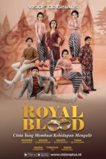 Nonton Film Royal Blood (2022) Bioskop21