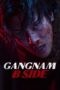 Nonton Film Gangnam B-Side (2024) Bioskop21