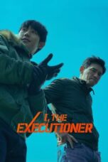 Nonton Film I, The Executioner (2024) Bioskop21