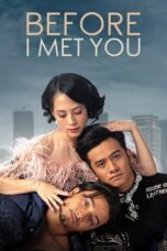 Nonton Film Before I Met You (2022) Bioskop21