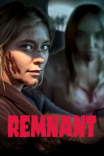 Nonton Film Remnant (2024) Bioskop21