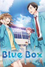 Nonton Film Blue Box (2024) Bioskop21