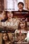 Nonton Film Erotica Manila  (2023) Bioskop21