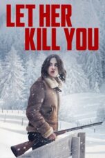 Nonton Film Let Her Kill You (2023) Bioskop21