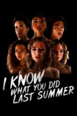 Nonton Film I Know What You Did Last Summer (2021) Bioskop21