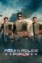 Nonton Film Indian Police Force (2024) Bioskop21