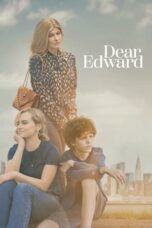 Nonton Film Dear Edward (2023) Bioskop21