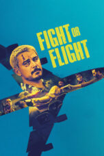 Nonton Film Fight or Flight (2025) Bioskop21